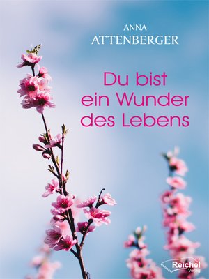 cover image of Du bist ein Wunder des Lebens